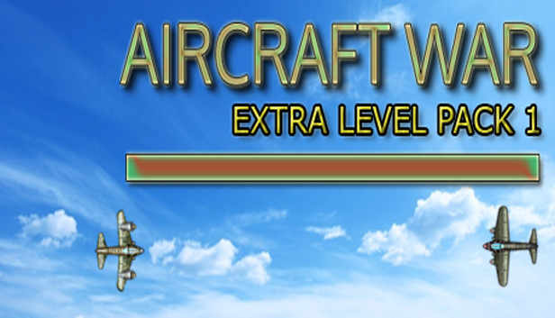 Aircraft War: Extra Level Pack 1 [Steam Gift]