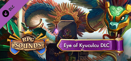 RPG Sounds - Eye of Kyuculcu - Sound Pack [Steam Gift]
