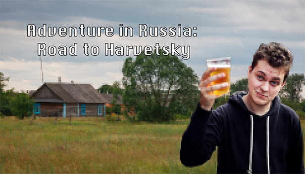 Adventure in Russia: Road to Harvetsky [Steam Gift]