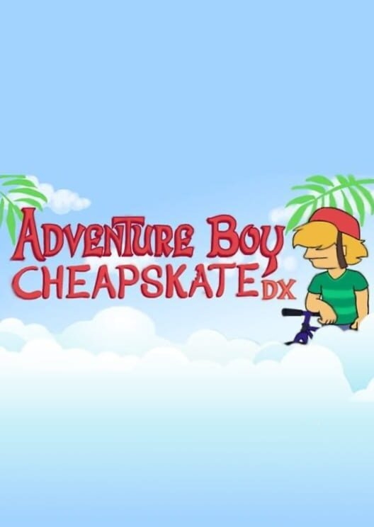 Adventure Boy Cheapskate DX [Steam Gift]