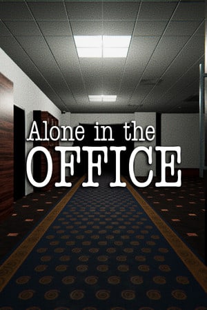 Alone in the Office [Steam Gift]