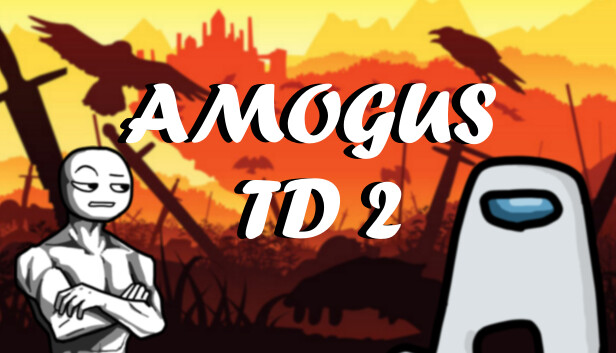 Amogus TD 2 - Defense of the Sus [Steam Gift]