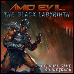 AMID EVIL - The Black Labyrinth - Official Soundtrack [Steam Gift]