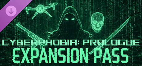 Cyberphobia: Prologue - Expansion Pass 37 [Steam Gift]
