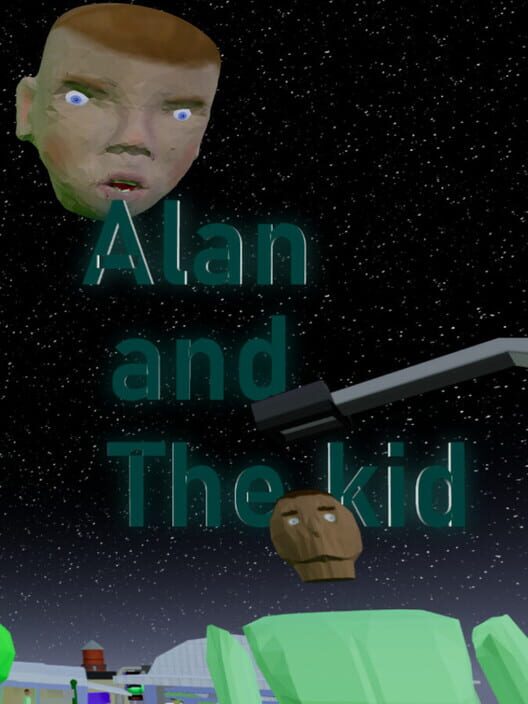 Alan and the kid [Steam Gift]